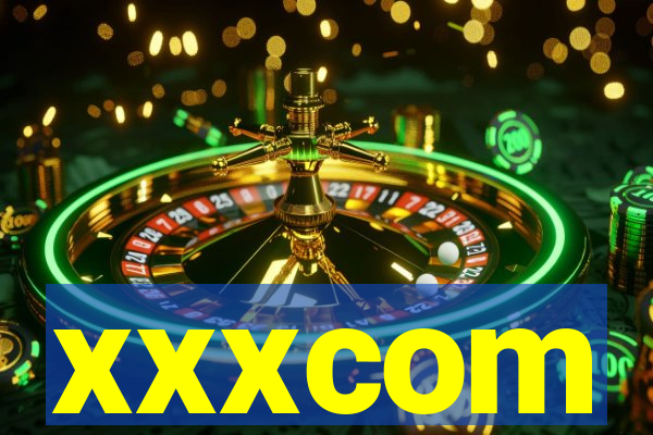 xxxcom