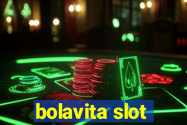 bolavita slot