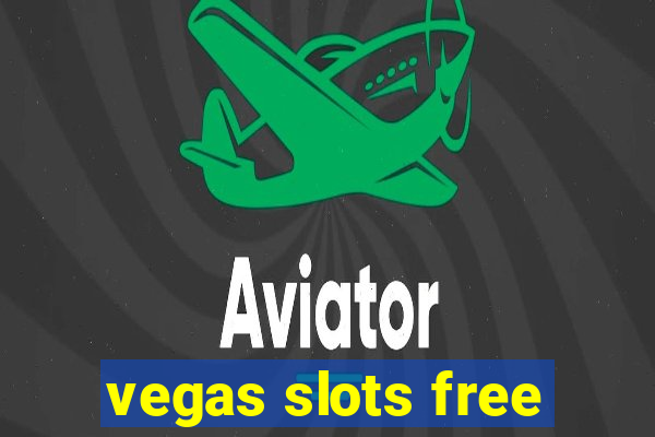 vegas slots free