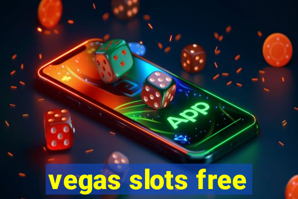 vegas slots free