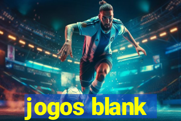 jogos blank