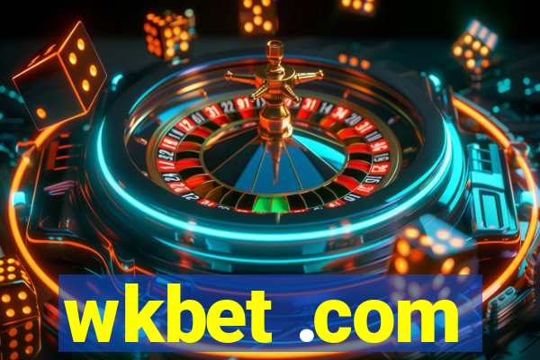 wkbet .com