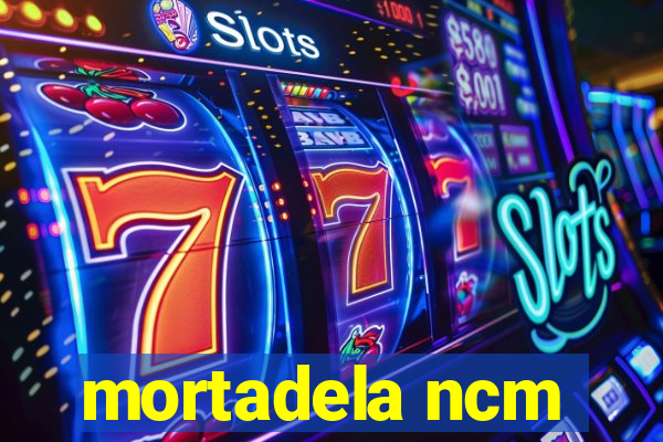 mortadela ncm