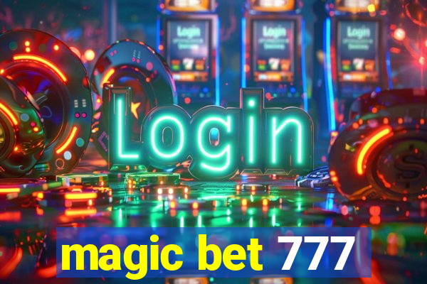 magic bet 777