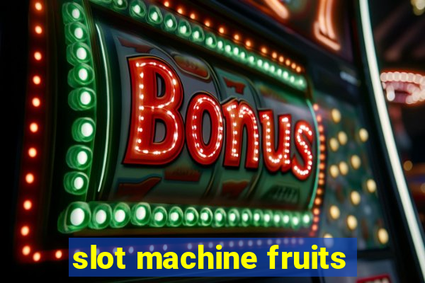 slot machine fruits