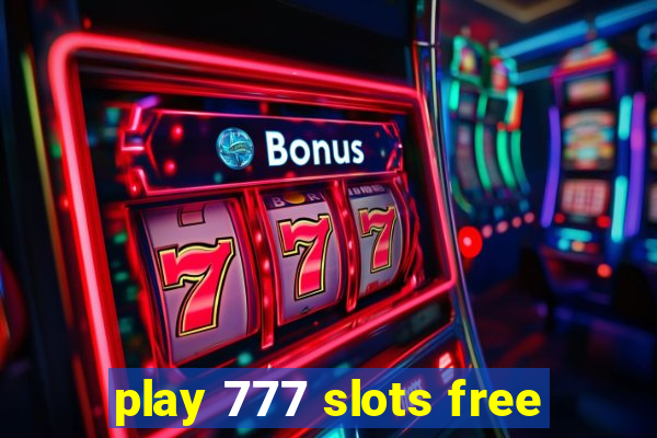 play 777 slots free