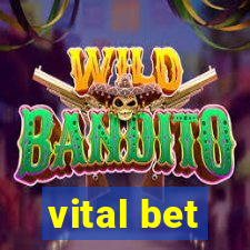 vital bet