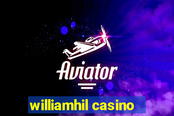 williamhil casino