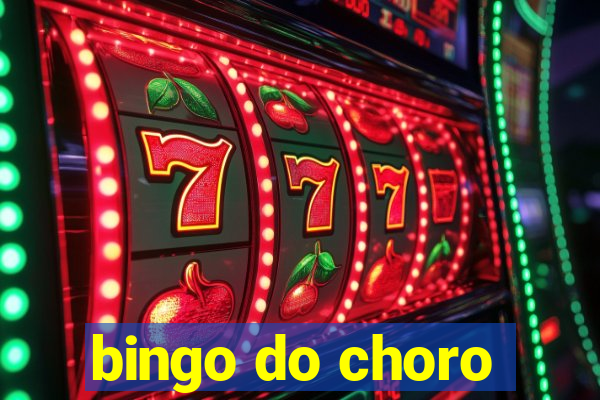 bingo do choro