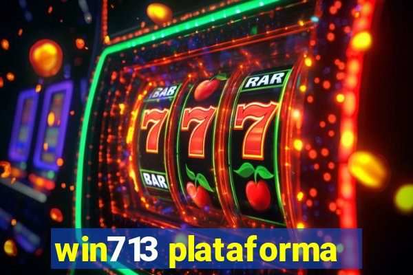 win713 plataforma