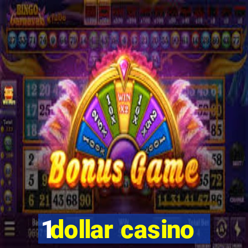 1dollar casino