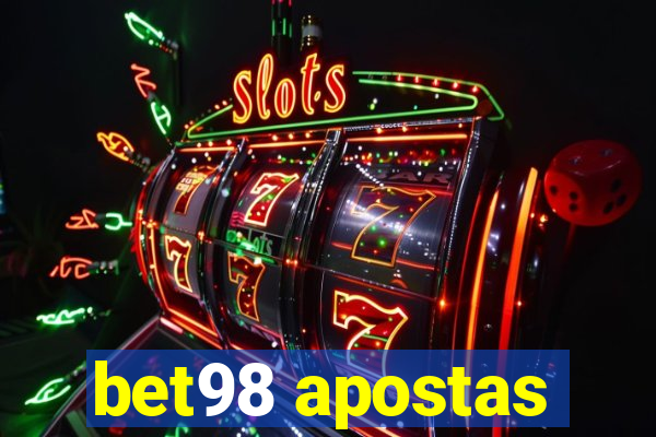 bet98 apostas