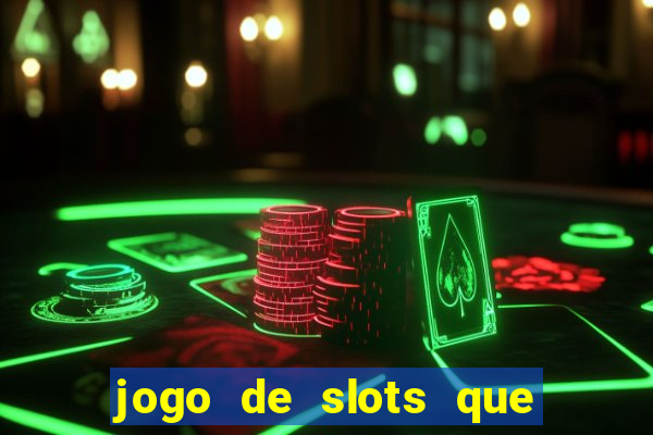 jogo de slots que da bonus no cadastro