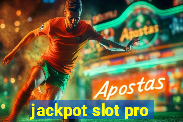 jackpot slot pro