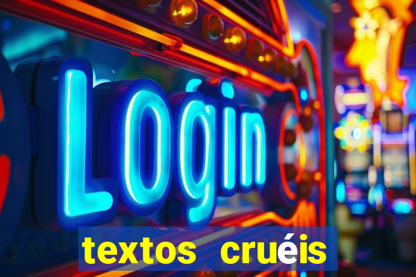 textos cruéis demais para serem lidos rapidamente pdf