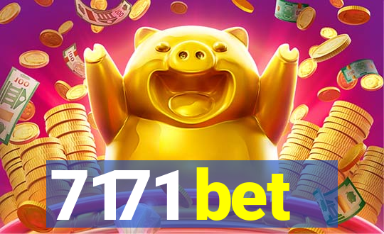 7171 bet