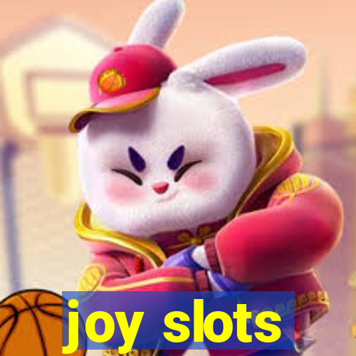 joy slots