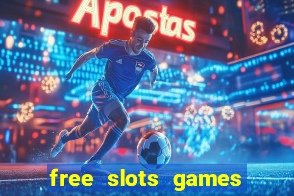 free slots games free online