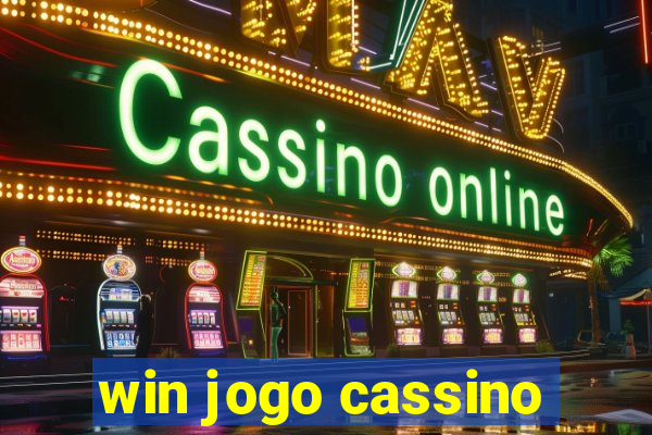 win jogo cassino