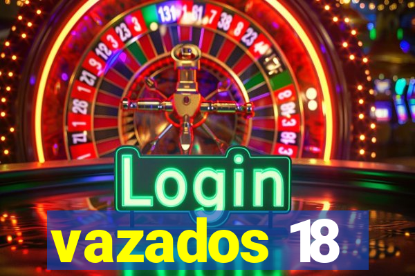 vazados 18