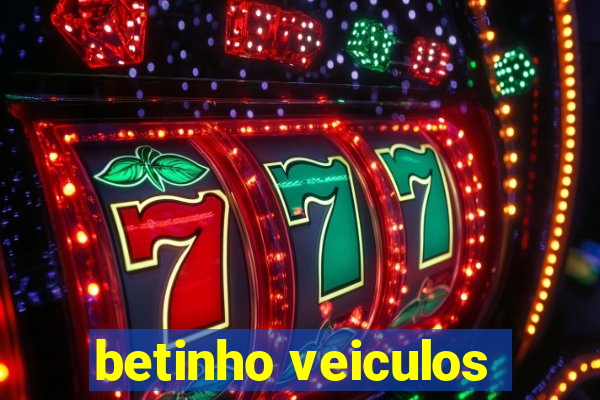 betinho veiculos