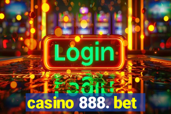 casino 888. bet