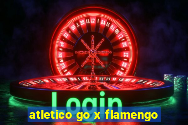 atletico go x flamengo