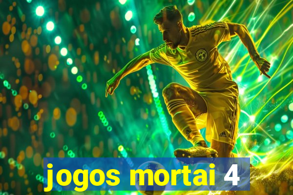 jogos mortai 4