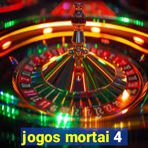 jogos mortai 4