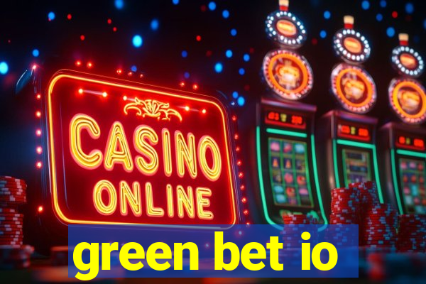 green bet io