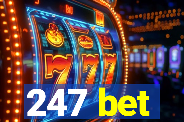 247 bet