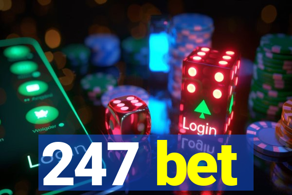 247 bet