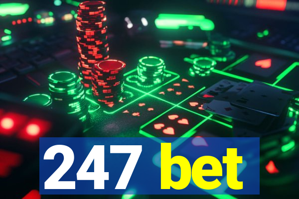 247 bet