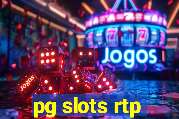 pg slots rtp