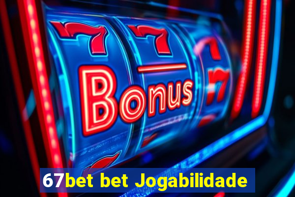 67bet bet Jogabilidade