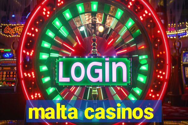 malta casinos