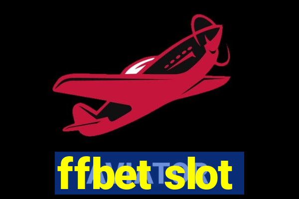 ffbet slot