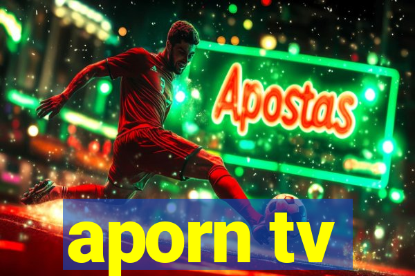 aporn tv