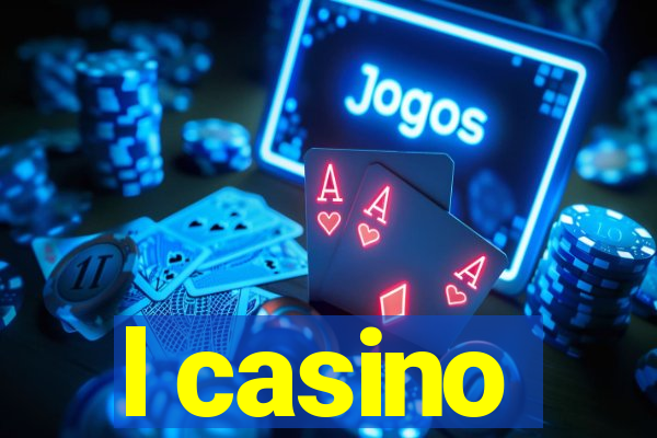 l casino