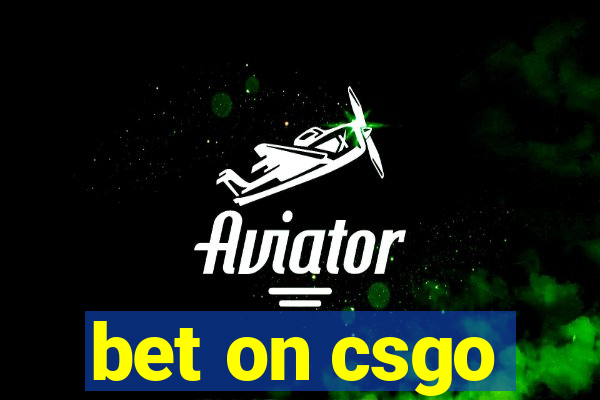 bet on csgo