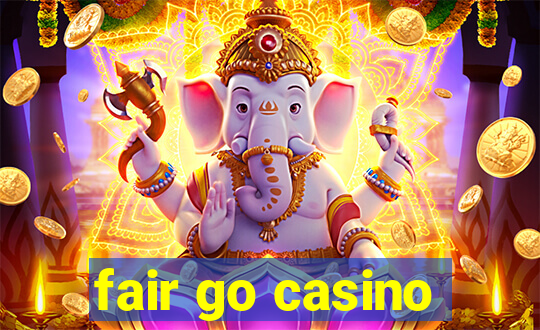 fair go casino