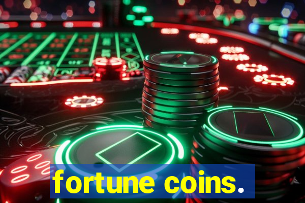 fortune coins.