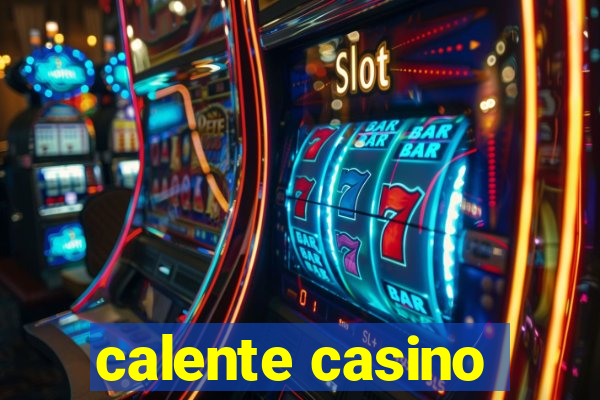 calente casino