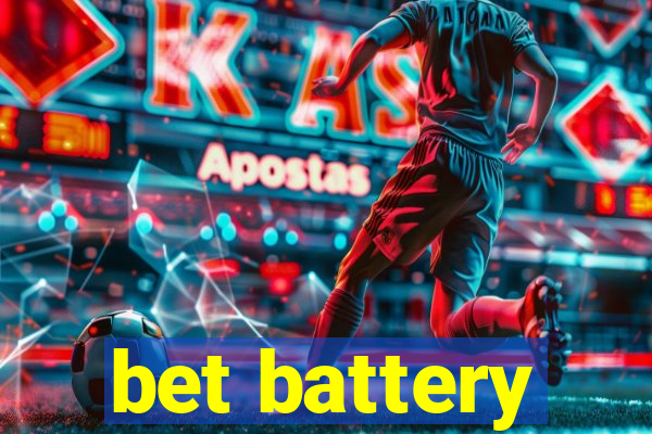 bet battery