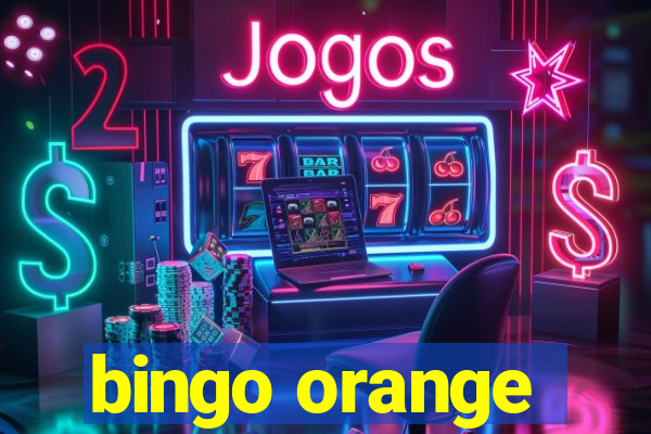 bingo orange