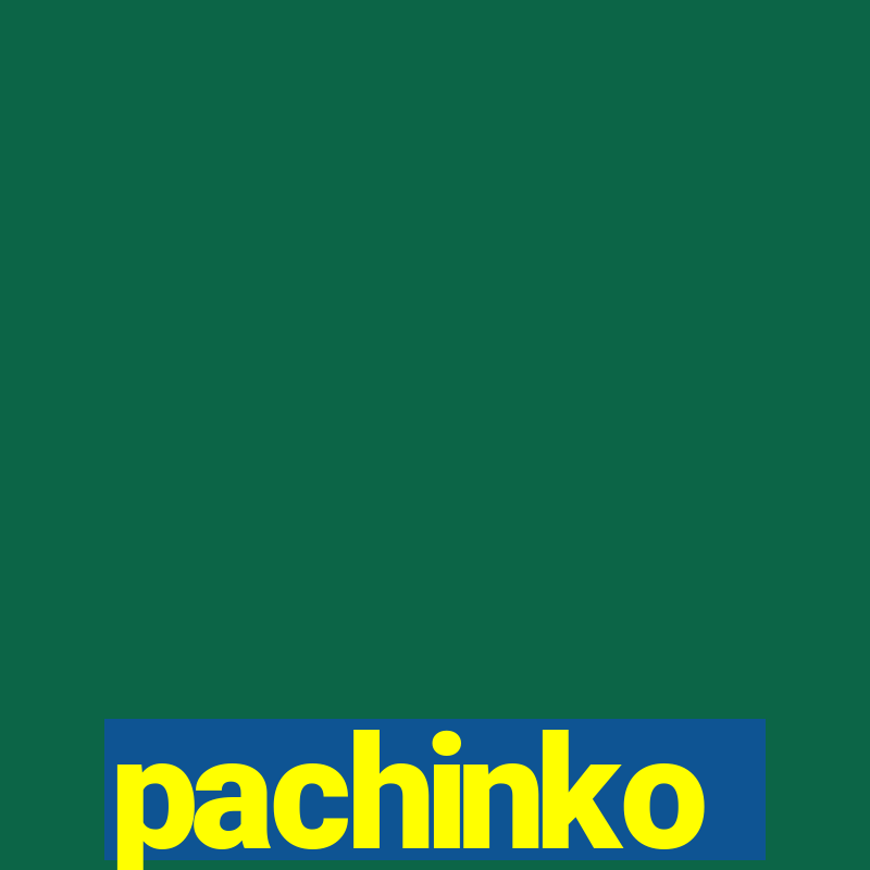 pachinko