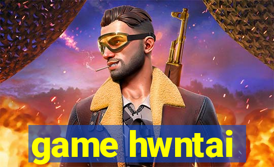 game hwntai