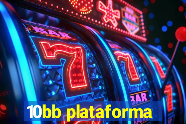 10bb plataforma