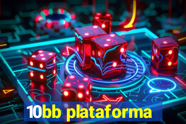 10bb plataforma