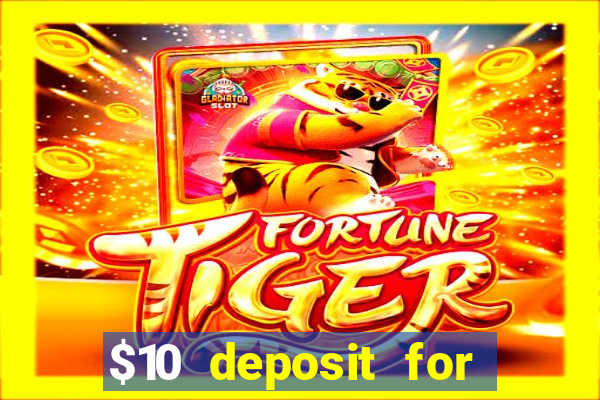 $10 deposit for crypto casino